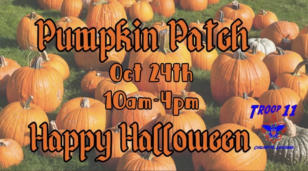 BSA Troop 11’s 7th Annual Pumpkin Patch, Craft Fair & Haunted House